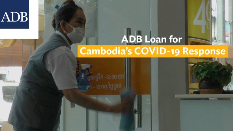 ADB Loan for Cambodia’s COVID-19 Response