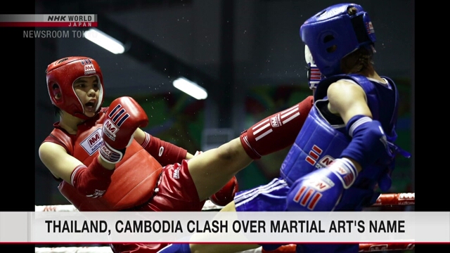 Thailand, Cambodia clash over martial art’s name