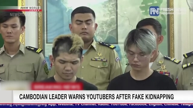 Cambodian leader warns YouTubers after fake kidnapping